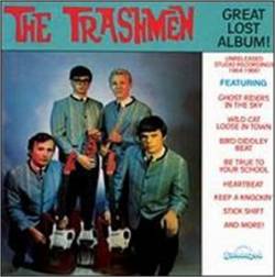 The Trashmen : Great Lost Album